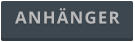 ANHÄNGER