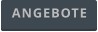 ANGEBOTE
